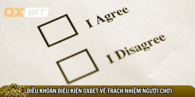 Người chơi có trách nhiệm trong quy định điều khoản điều kiện Oxbet