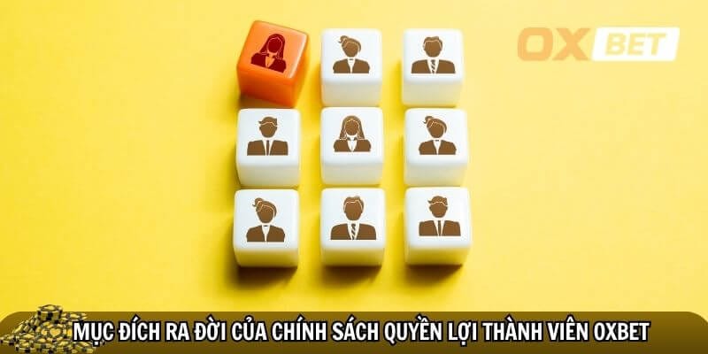 Quyền lợi thành viên Oxbet - Vì một cộng đồng phát triển Quyền lợi thành viên Oxbet là vô cùng cần thiết