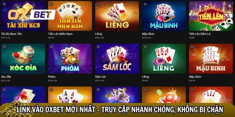 Hướng dẫn link vào Oxbet mới nhất
